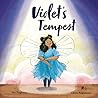 Violet's Tempest by Ian Eagleton