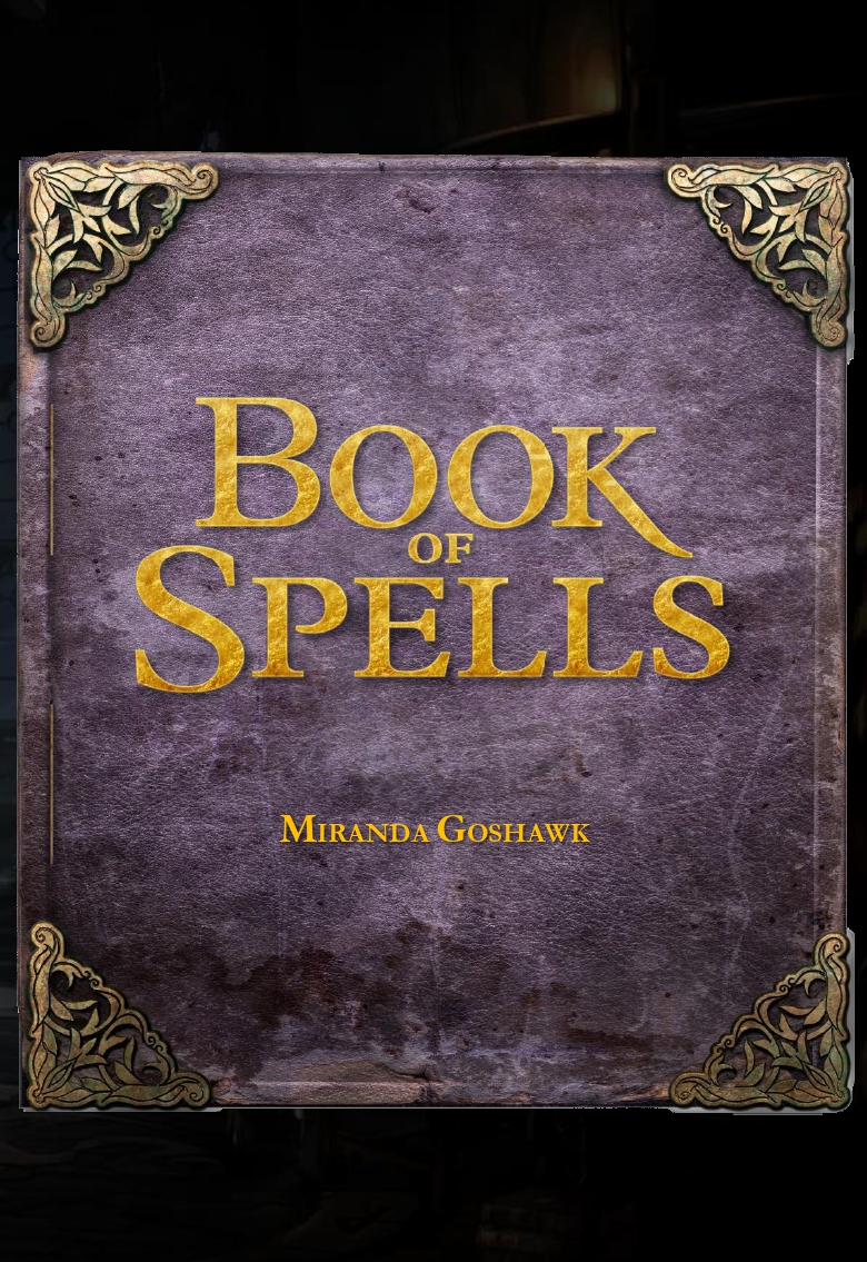 Miranda Goshawk's Book Of Spells (Unknown Binding)