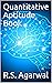 Quantitative Aptitude Book by R.S. Agarwal