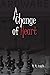 A Change of Heart