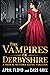 The Vampires of Derbyshire:...