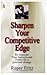 Sharpen Your Competitive Edge (Cap)