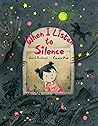 When I Listen to Silence by Jean E. Pendziwol