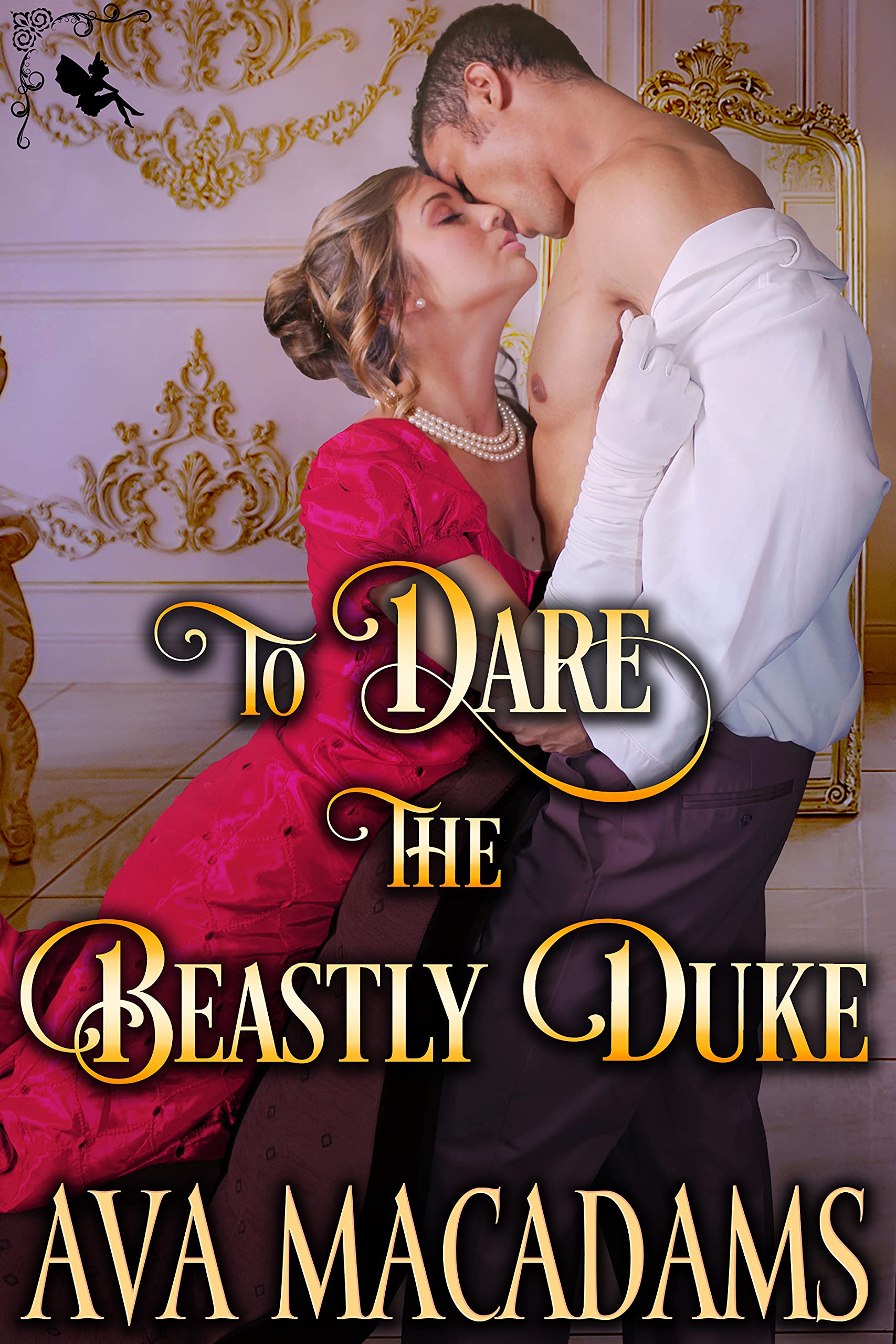 To Dare the Beastly Duke (The Wallflower Sisters #1)