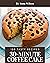 150 Tasty 30-Minute Coffee ...