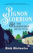 Pignon Scorbion & the Barbershop Detectives