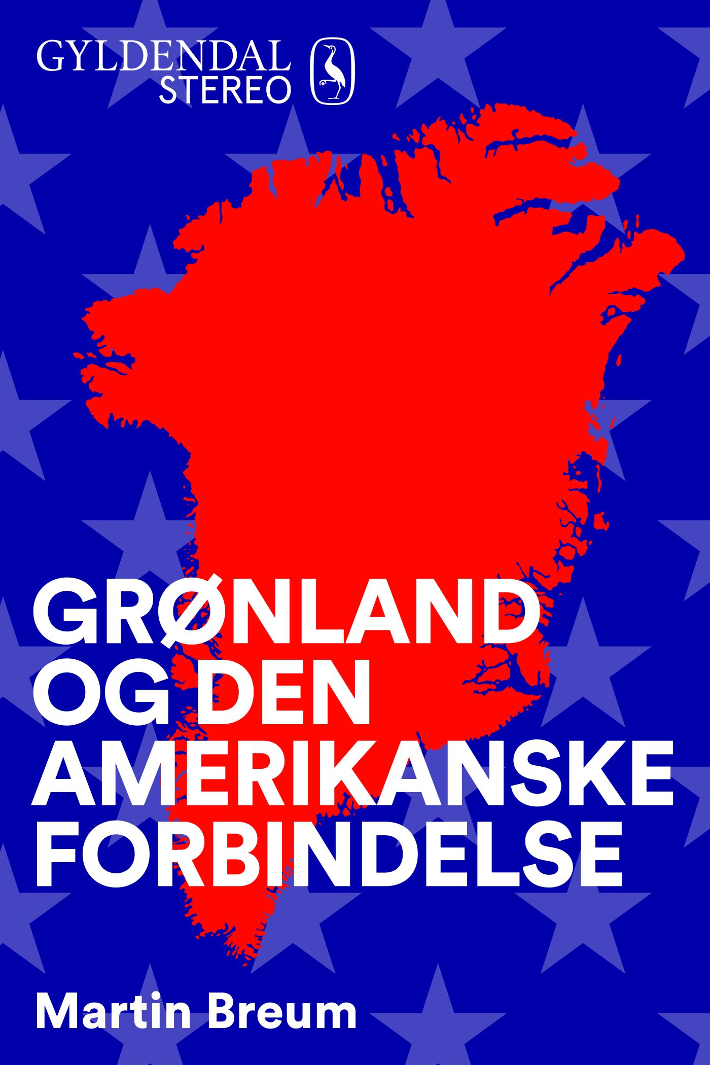 Grønland og den amerikanske forbindelse: Om købstilbud, løsrivelse og kongerigets skæbne (ebook)