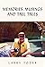 Memories, Musings and Tall Tales by Larry Toder