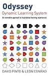 Odyssey - Dynamic Learning System: An Innovative Approach to Inspirational Learning Experiences