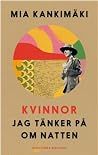 Kvinnor jag tänke...