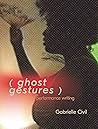 Ghost Gestures
