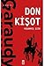 Yaşanmış Şiir: Don Kişot