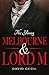The Young Melbourne & Lord M