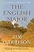 The English Major by Jim Harrison