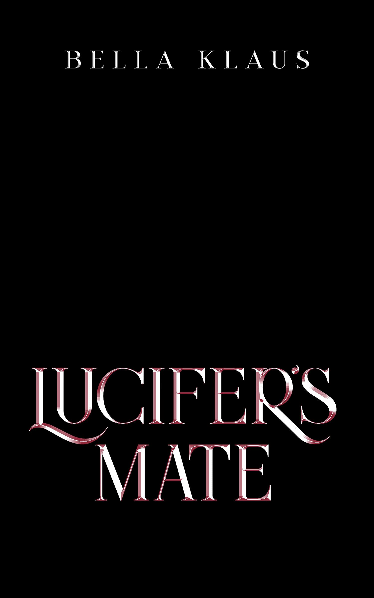 Lucifer's Mate (Kindle Edition)