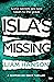 Isla's Missing by Liam Hanson