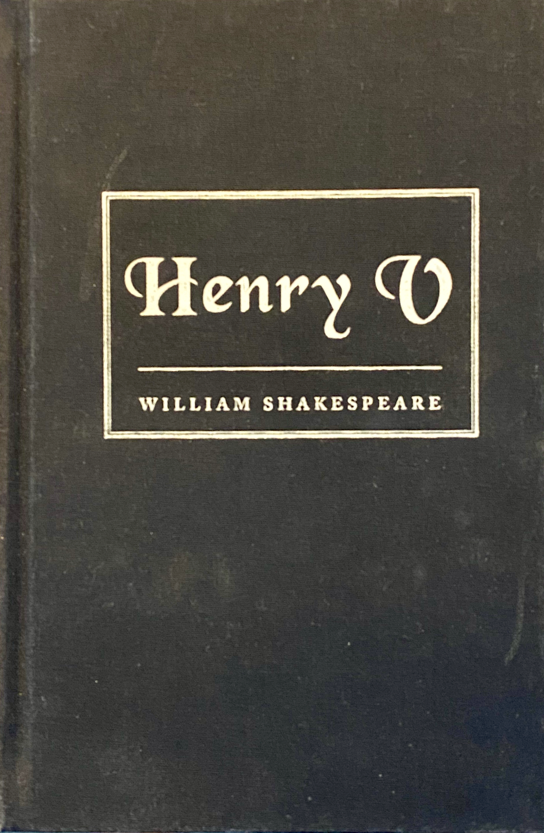 The Life of King Henry the Fifth