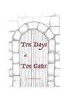 10 Days at 10 Gat...