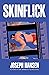 Skinflick (A Dave Brandstetter Mystery #5)