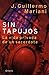 Sin Tapujos: La Vida Privada de Un Sacerdote (Spanish Edition)