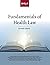 Fundamentals of Health Law, 4th Edition