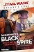 Star Wars™ Galaxy’s Edge - Außenposten Black Spire (German Edition)