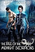 The Fall of the Midnight Scorpions