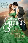 The Laird's Troubled Bride (The Anvil Brides Trilogy, #1)