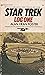 Star Trek: Log One (Star Trek: Logs, #1)