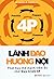 Lãnh đạo hướng nội : phát huy thế mạnh tiềm ẩn nhờ quy trình 4P