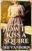How to Kiss a Squire: Clean...
