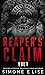 REAPER'S CLAIM: SATAN'S SONS MC: VOL 1 (SATAN'S SONS VOLUMES)