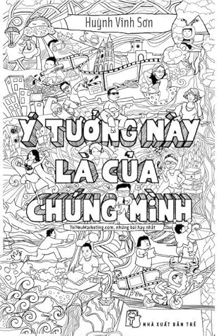 Ý tưởng này là của chúng mình