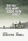 Did You Hear What Eddie Gein Done? by Eric Powell Did You Hear What Eddie Gein Done? by Eric Powell