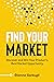 Find Your Market