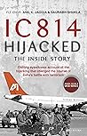 IC 814 Hijacked: ...
