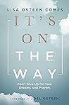 It's On the Way: ...