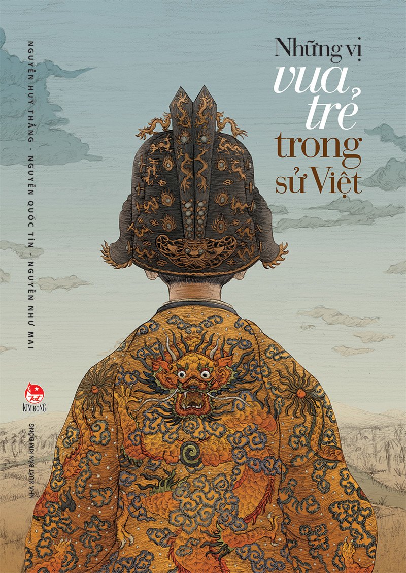 Những Vị Vua Trẻ Trong Sử Việt - Tập 1 (Paperback)