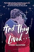 And They Lived . . .