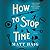 How to Stop Time