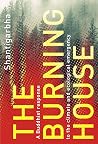 The Burning House...