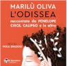 L'Odissea. Raccontata da Penelope, Circe, Calipso e le altre by Marilù Oliva