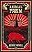 Animal Farm by George Orwell