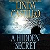A Hidden Secret by Linda  Castillo