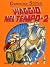 Viaggio nel tempo 2