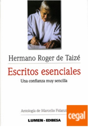 Escritos esenciales, una confianza muy sencilla, Antología de MARCELLO FIDANZIO
