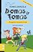 Domas ir Tomas. Dingusios mergaitės byla by Tomas Dirgėla Domas ir Tomas. Dingusios mergaitės byla by Tomas Dirgėla