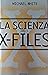 La scienza degli X-Files