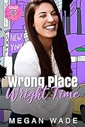 Wrong Place, Wright Time