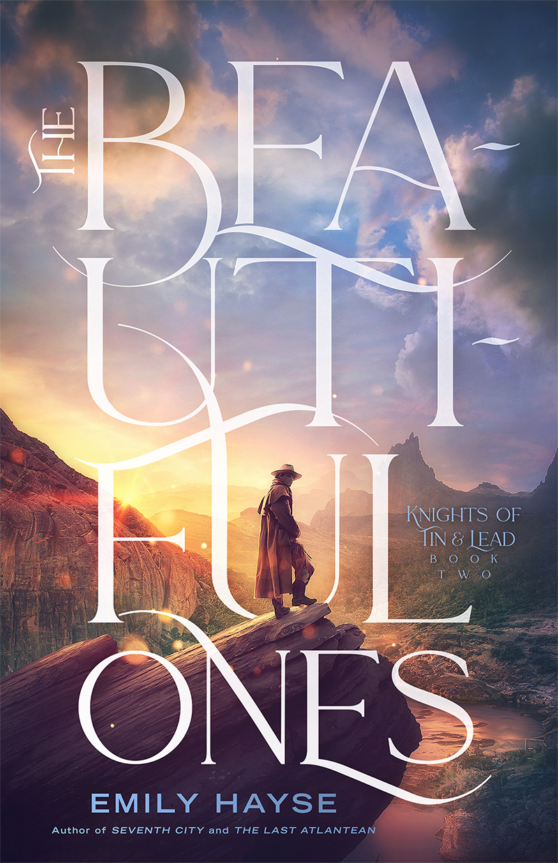 The Beautiful Ones (Knights of Tin and Lead, #2)